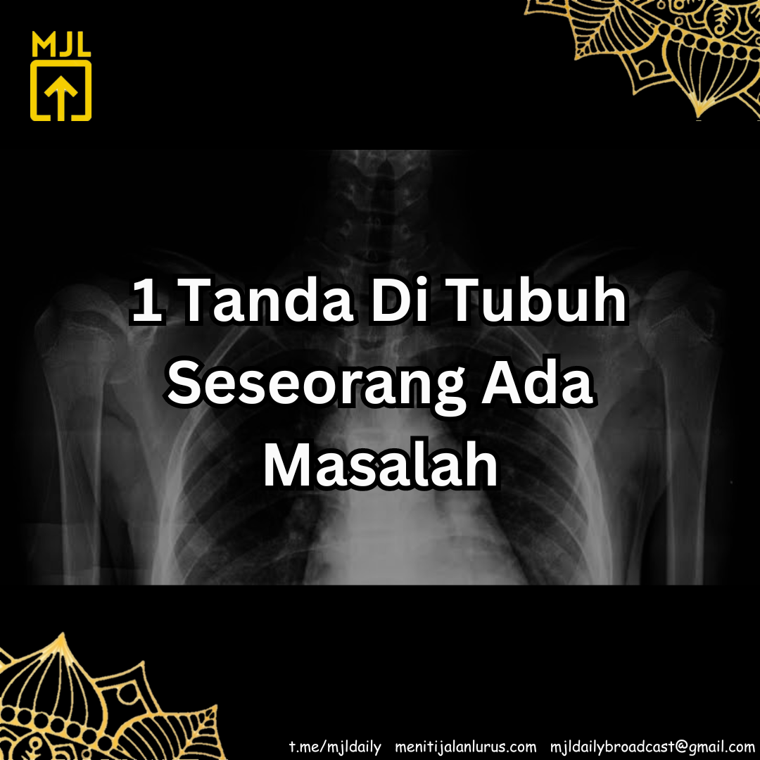 1 Tanda Di Tubuh Seseorang Ada Masalah